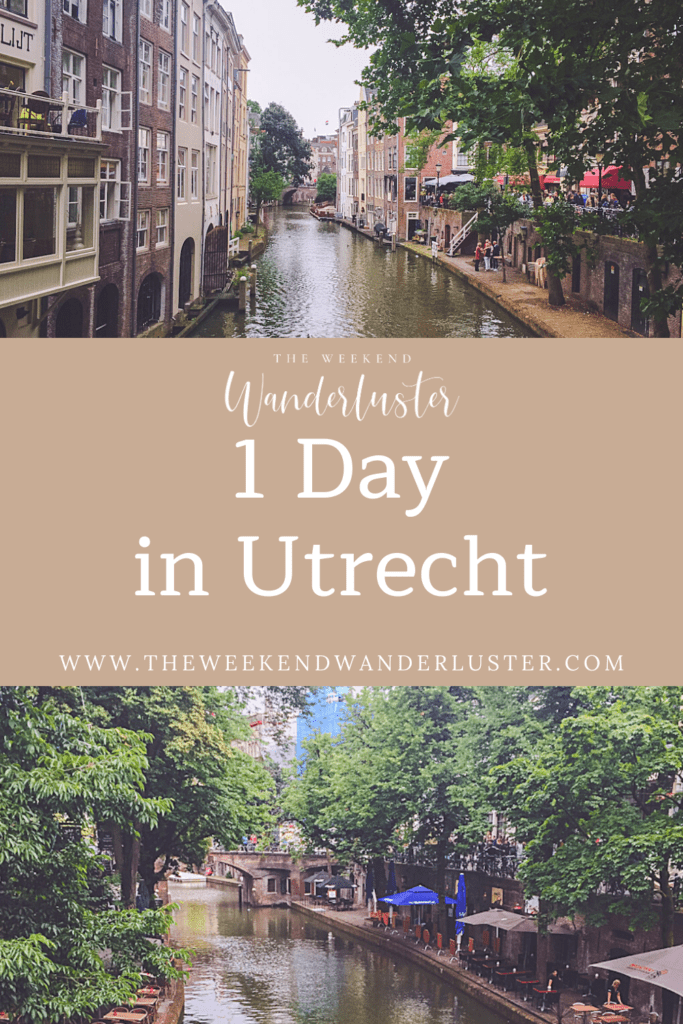 Utrecht Bucketlist, 1 day in Utrecht, Utrecht Netherlands, What to do in Utrecht, Things to see in Utrecht, Where to stay in Utrecht, Guide to Utrecht, Utrecht Itinerary, Utrecht daytrip